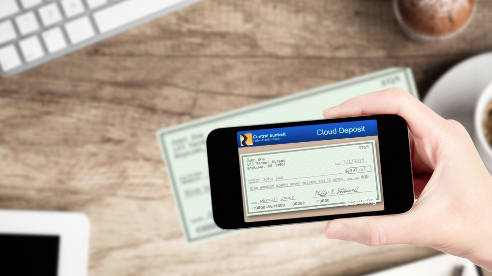 Deposit checks with your phone using the Central Sunbelt mobile banking app and have funds deposit into any of the three checking accounts; Advantage, MyLife, and Cloud Checking